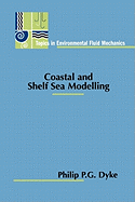 Coastal and Shelf Sea Modelling