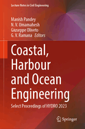 Coastal, Harbour and Ocean Engineering: Select Proceedings of Hydro 2023