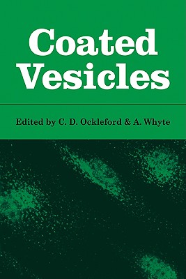 Coated Vesicles - Ockleford, C D (Editor), and Whyte, A