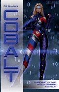 Cobalt: The First in the Trinity Series Novels