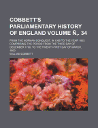 Cobbett's Parliamentary History Of England: From The Norman Conquest, In 1066 To The Year 1803. Comprising The Period From The Eighth Of May 1789, To The Fifteenth Of March 1791; Volume 28