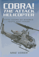 Cobra! The Attack Helicopter