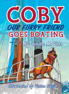 Coby Our Furry Friend Goes Boating