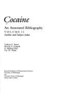 Cocaine an annotated bibliography