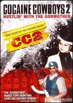 Cocaine Cowboys, Vol. 2: The Godmother