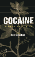 Cocaine: Global Histories