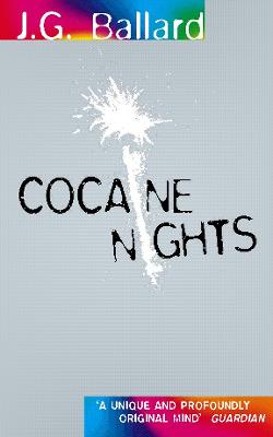 Cocaine Nights - Ballard, J G