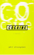 Cocaine - Strongman, Phil