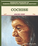 Cochise: Apache Chief