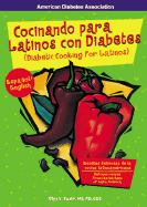 Cocinando Para Latinos Con Diabetes