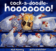 Cock-A-Doodle-Hooooooo! - Manning, Mick
