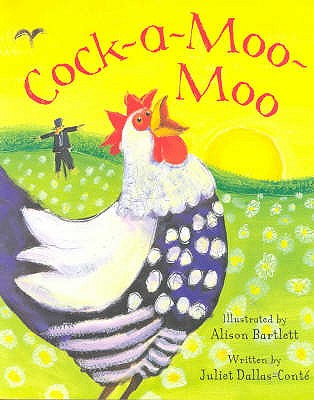 Cock A Moo Moo (PB) - Dallas-Conte, Juliet
