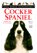 Cocker Spaniel - Fogle, Bruce, Dr., V, and DK Publishing