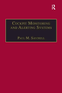 Cockpit Monitoring and Alerting Systems
