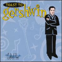 Cocktail Hour: Toast to Gershwin - Various Artists