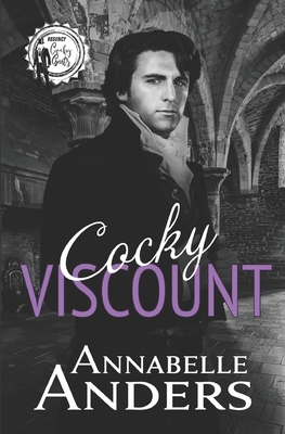 Cocky Viscount - Anders, Annabelle