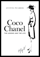 Coco Chanel: The Legend and the Life