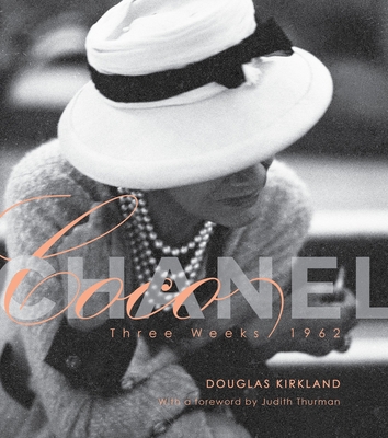 Coco Chanel: Three Weeks 1962 - Kirkland, Douglas