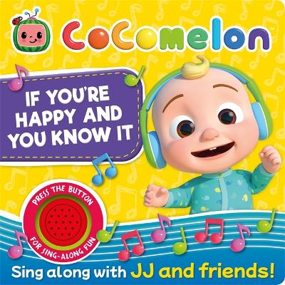 CoComelon: If You're Happy and You Know It - Autumn Publishing