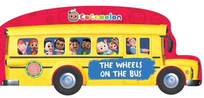 Cocomelon the Wheels on the Bus - Nakamura, May (Adapted by)