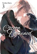 Cocoon Entwined, Vol. 3: Volume 3