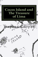 Cocos Island and the Treasure of Lima: A Desert Island Myth