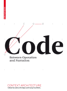 Code: Between Operation and Narration