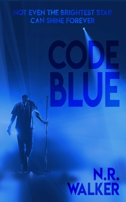 Code Blue - Walker, N R