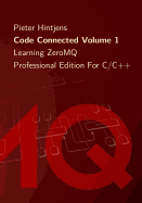 Code Connected Volume 1: Learning Zeromq
