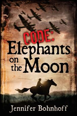 Code: Elephants on the Moon - Bohnhoff, Jennifer