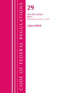Code of Federal Regulations, Title 29 Labor/OSHA 1927-End, Revised as of July 1, 2022: Part 1