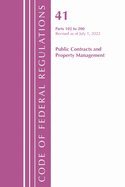 Code of Federal Regulations, Title 41 Public Contracts and Property Management 102-200, Revised as of July 1, 2021