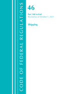 Code of Federal Regulations, Title 46 Shipping 500-End, Revised as of October 1, 2021