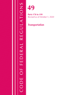 Code of Federal Regulations, Title 49 Transportation 178-199, Revised as of October 1, 2020