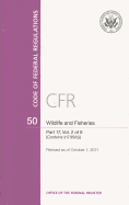 Code of Federal Regulations, Title 50, Wildlife and Fisheries, PT. 17 (SEC. 17.1-17.96 to 17.98) Revised as of October 1, 2015