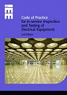 Code of Practice for Inspection and Testing of Electrical Equipment