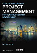 Code of Practice for Project Management for Construction and Development 5e