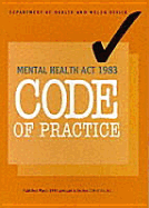 Code of Practice: Mental Health ACT 1983 - Great Britain