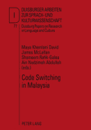 Code Switching in Malaysia