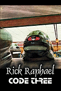 Code Three by Rick Raphael, Science Fiction, Adventure