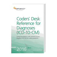 Coders' Desk Reference for Diagnoses (ICD-10-CM) 2016