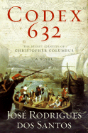 Codex 632: The Secret Identity of Christopher Columbus