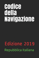 Codice della Navigazione: Edizione 2019