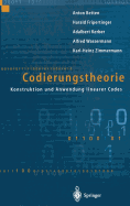 Codierungstheorie: Konstruktion Und Anwendung Linearer Codes