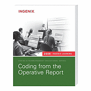 Coding from the Operative Report - Ingenix (Creator)