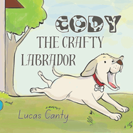 Cody the Crafty Labrador