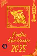 Coelho Horscopo 2025