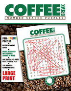 Coffee Break: Number Search Puzzles For Adults