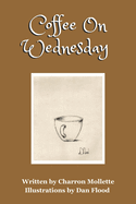 Coffee On Wednesday: Bringing Ordinary Objects to Life