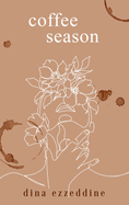 coffee season: a book of poetry for the soul